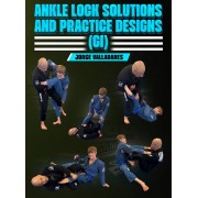 Ankle Lock Solutions and Practice Designs Gi by Jorge Valladares