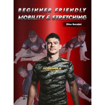 Beginner Friendly Mobility and Stretching by Dinu Bucalet Beginner Friendly Mobility and Stretching by Dinu Bucalet