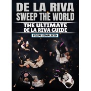 De La Riva Sweep the World by Felipe Simplicio