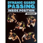 Dynamic Guard Passing Inside Position by Brian Glick