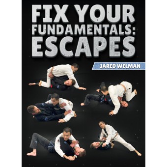 Fix Your Fundamentals Escapes by Jared Welman