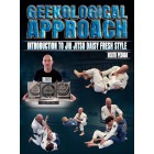 Geekological Approach Introduction to Jiu Jitsu Daisy Fresh Style by Heath Pedigo