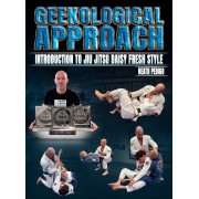 Geekological Approach Introduction to Jiu Jitsu Daisy Fresh Style by Heath Pedigo