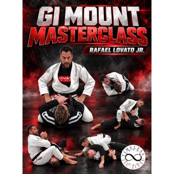 Gi Mount Masterclass by Rafael Lovato Jr Gi Mount Masterclass by Rafael Lovato Jr