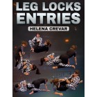 Leg Lock Entries by Helena Crevar