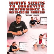 Lovatos Secrets to Longevity Performance Never Ending Progress by Rafael Lovato Lovatos Secrets to Longevity Performance Never Ending Progress by Rafael Lovato