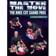 Master The Move The Knee Cut Guard Pass by John Danaher Master The Move The Knee Cut Guard Pass by John Danaher