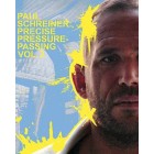 Precise Pressure Passing Vol 2 by Paul Schreiner