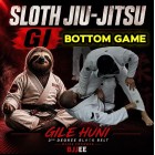 Sloth Jiu-Jitsu Gi Bottom Game Vol. 1 by Gile Huni