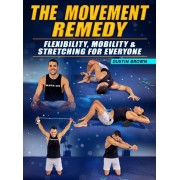 The Movement Remedy by Dustin Brown The Movement Remedy by Dustin Brown