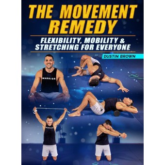 The Movement Remedy by Dustin Brown The Movement Remedy by Dustin Brown