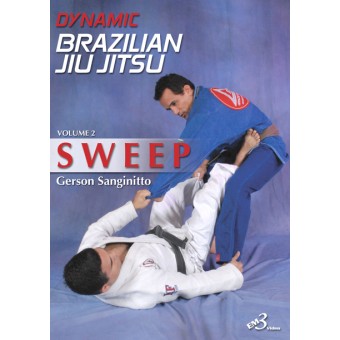 Dynamic Brazilian Jiu-jitsu: Sweeps-Gerson Sanginitto
