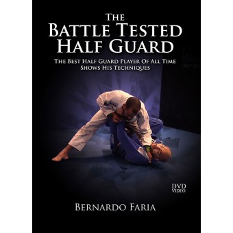 Battle Tested Half-Guard-Bernardo Faria