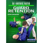 BJJ Fundamentals-Go Further Faster-Guard Retention Part 2-John Danaher