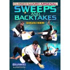 Closed Guard Arsenal: Sweeps and Back Takes by Giancarlo Bodoni