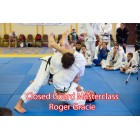 Closed Guard Masterclass by Roger Gracie