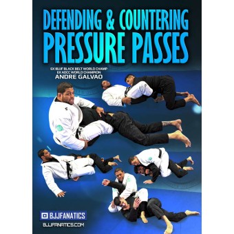 Defending and Countering Pressure Passes by Andre Galvao