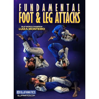 Fundamental Foot and Leg Attacks by Luiza Monteiro