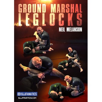 Ground Marshal Leglocks-Neil Melanson
