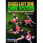 Guillotine Choke Systems by Dante Leon