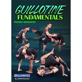 Guillotine Fundamentals by Pedro Marinho