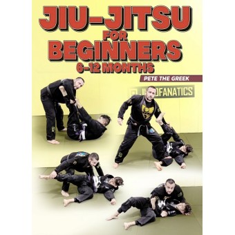 Jiu-Jitsu For Beginners 6-12 Months by Pete Letsos