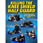 Killing The Knee Shield Half Guard by Andre Galvao