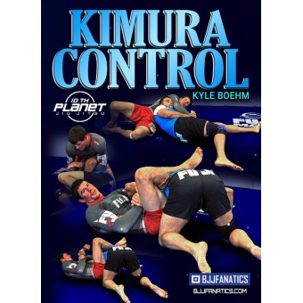 Kimura Control by Kyle Boehm