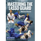 Mastering The Lasso Guard 4 DVD Set by Marcos Tinoco