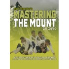 Mastering The Mount Course by Matt Thornton