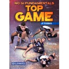 No Gi Fundamentals Top Game by JT Torres
