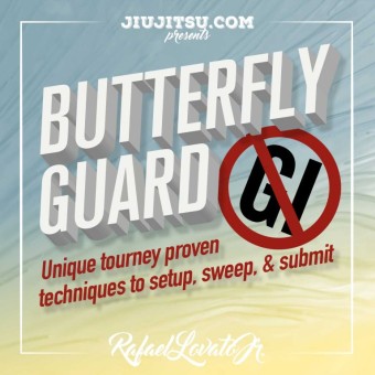 Nogi Butterfly Guard Course by Rafael Lovato Jr.