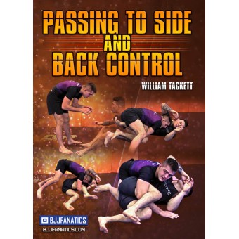 Passing To Side And Back Control by William Tackett