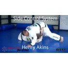 Side Control System by Henry Akins Hidden JiuJitsu