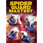 Spider Guard Mastery by Michael Langhi