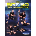 The 50/50 Arm Passing System by Leo Vieira