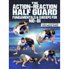 The Action-Reaction Half Guard by Matheus Diniz