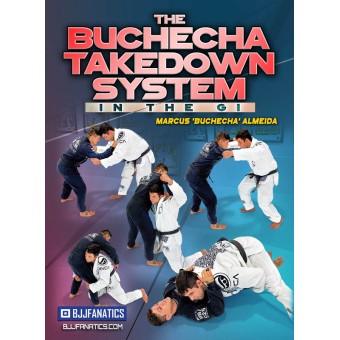 The Buchecha Takedown System in The Gi by Marcus Buchecha Almeida