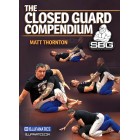 The Closed Guard Compendium by Matt Thornton