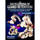 The Encyclopedia of Guard Retention by Lucas Valente