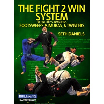 The Fight 2 Win System by Seth Daniels