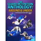 The Guard Retention Anthology Around and Under by Lachlan Giles and Ariel Tabak