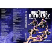 The Half Guard Anthology Part 1-Lachlan Giles
