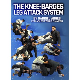 The Knee Barges and Leg Attack System-Gabriel Arges