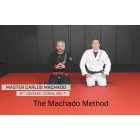 The Machado Method by Carlos Machado