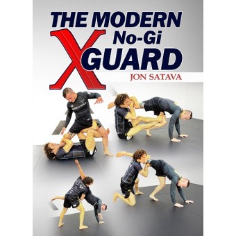 The Modern No Gi X Guard by Jon Satava
