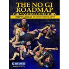 The No Gi Road Map For Masters Competitors by Fabiano Scherner