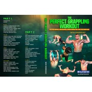The Perfect Grappling Workout by Nick Rodriguez