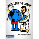 WristLock The World by Pete The Greek Letsos