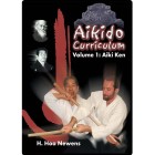 Aikido Curriculum Volume 1 Aiki Ken by H. Hoa Newens